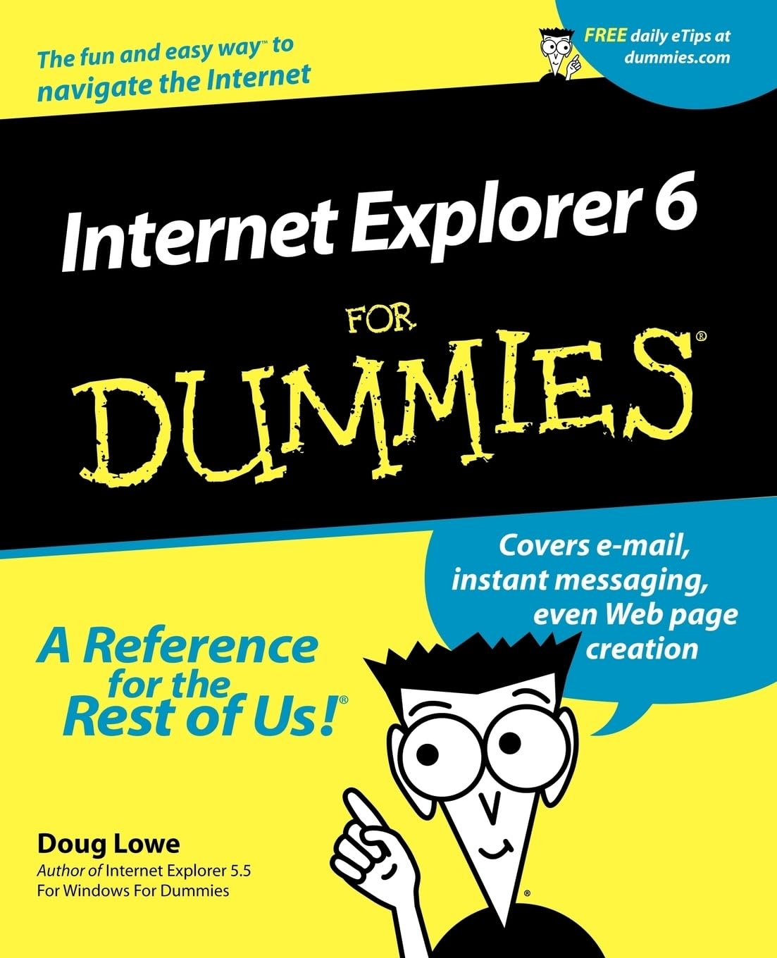 Internet Explorer 6 For Dummies Paperback – Import, 15 September 2001