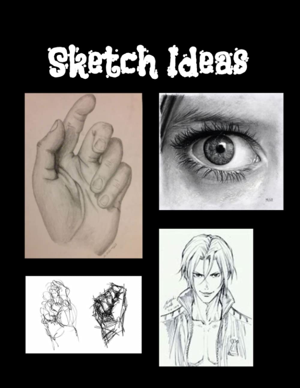 Sketch Ideas: Drawing Paper, Art Supplies for Graphite Pencil, Colored Pencil, Charcoal, & Soft Pastel