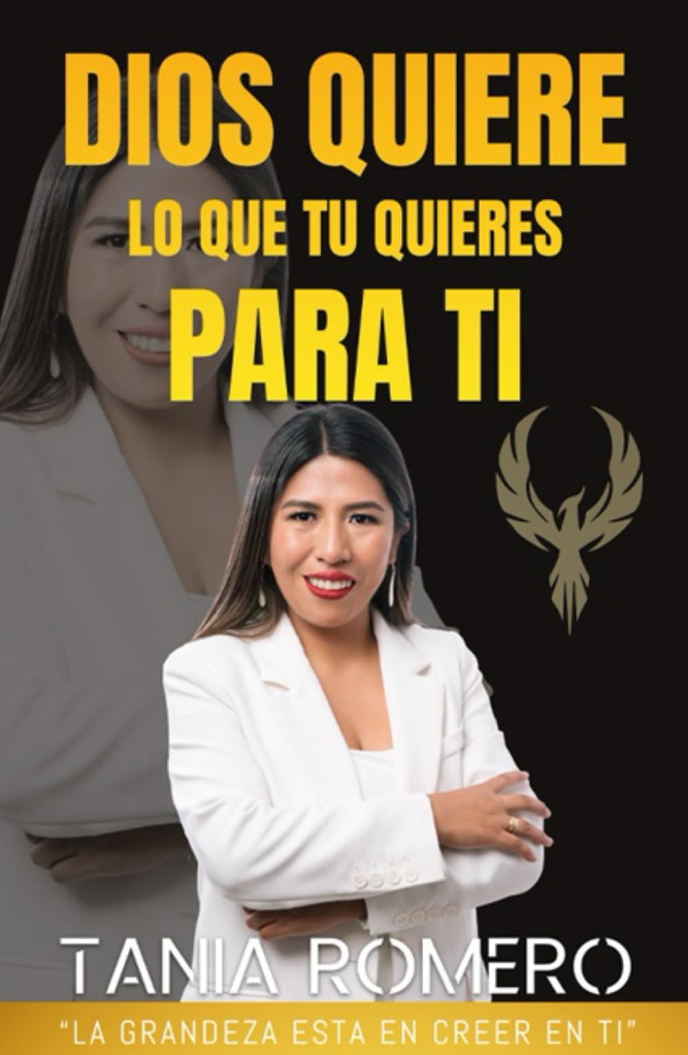 Dios quiere lo que tú quieres para ti