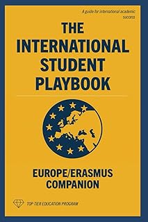 The International Student Playbook: Europe/Erasmus Companion: 3