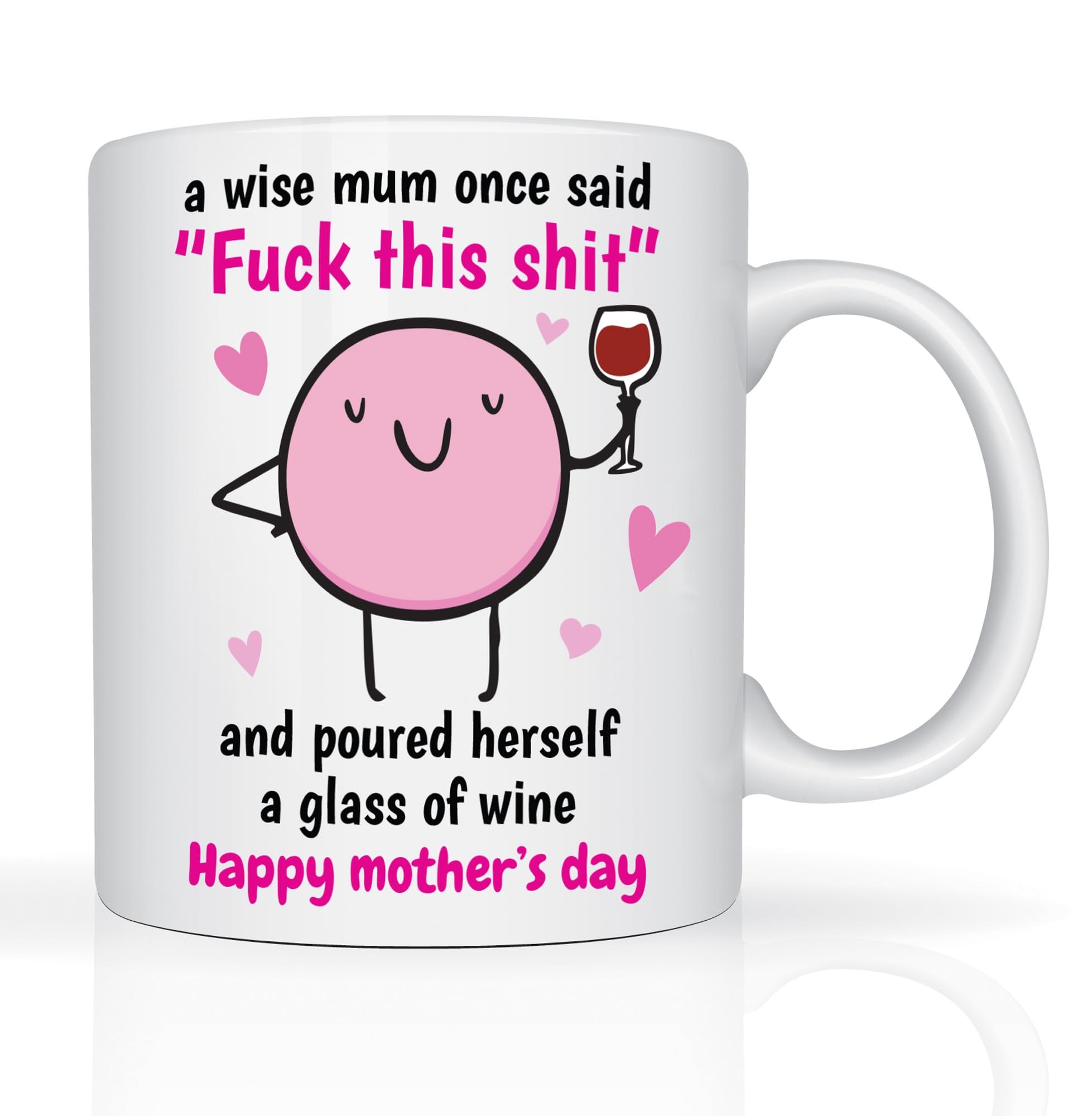 Star Online Personalised Mothers Day Mugs Gifts for Mum from Daughter & Son 11oz Ceramic Coffee Cup A Wise Mum Once Said F**K This S**T Funny Novelty Mug Birthday Presents