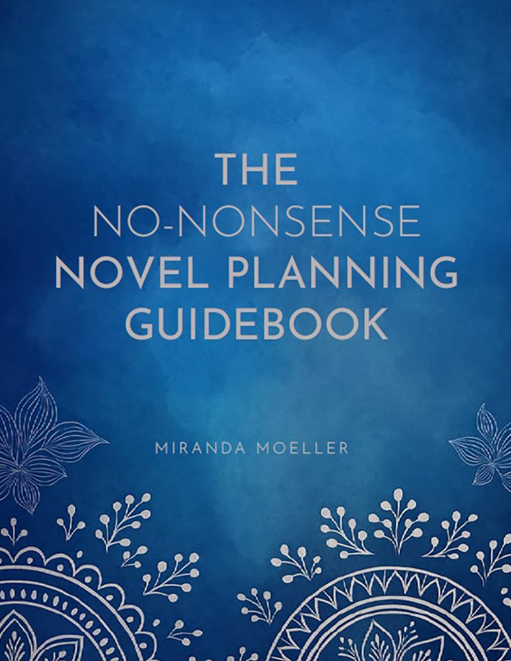 The No-Nonsense Novel Planning Guidebook