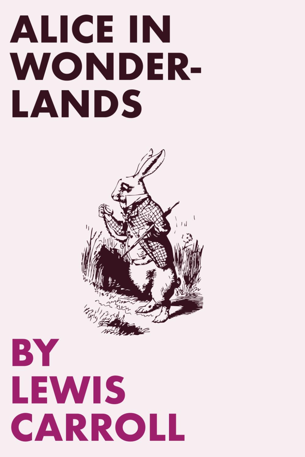 Alice in Wonderlands: Illustrated
