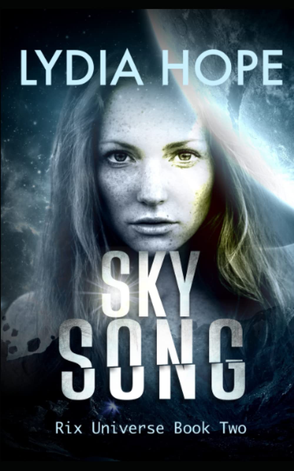 Sky Song: Rix Universe Book Two