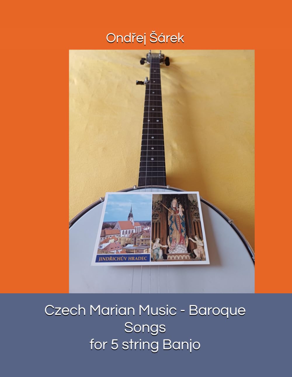 Czech Marian Music - Baroque Songs for 5 string Banjo