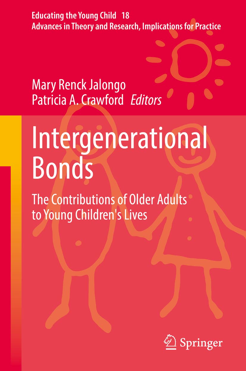 Intergenerational Bonds contributions older adults young children lives book