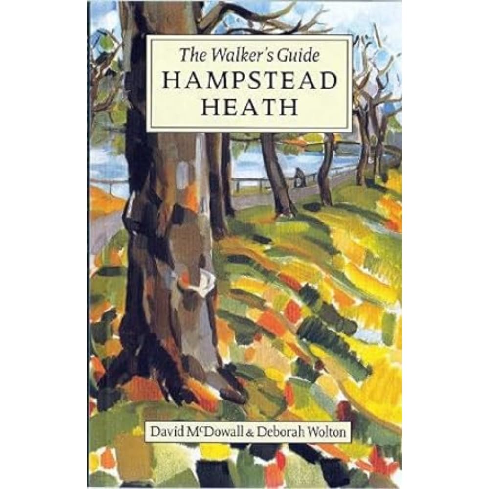 Hampstead Heath : The Walker's Guide