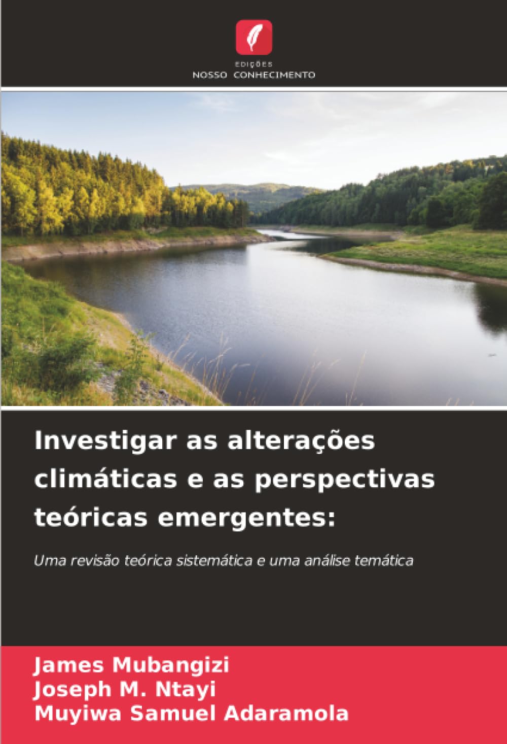 Investigar as alterações climáticas e as perspectivas teóricas emergentes:: Uma revisão teórica sistemática e uma análise temática