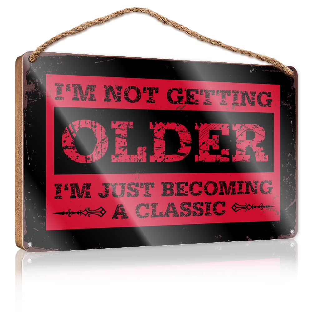 IBWNBBUSN Wood Signs For Home Decor I’M Not Getting Older Wooden Sign Fall Wall Decor Funny Sign Decor