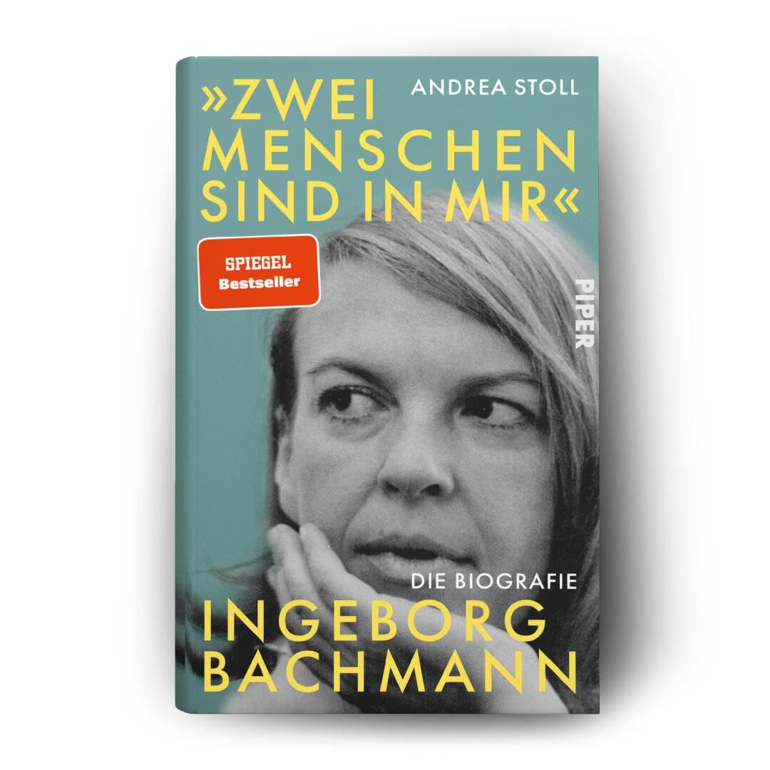 'Zwei Menschen sind in mir': Ingeborg Bachmann. Die Biografie | Zum 100. Geburtstag der Dichterin