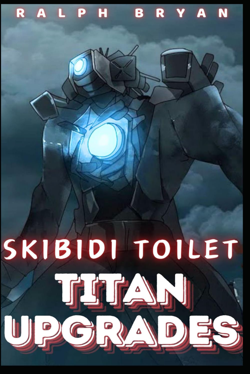 Skibidí toilet: Titan Upgrades
