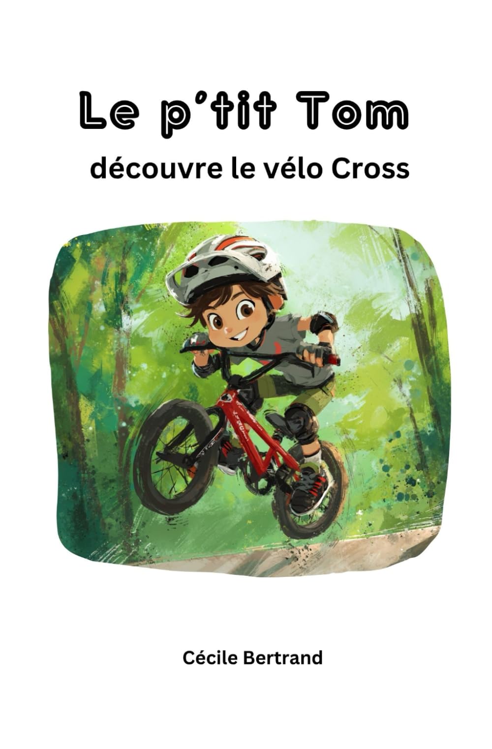 Le p'tit Tom découvre le vélo cross