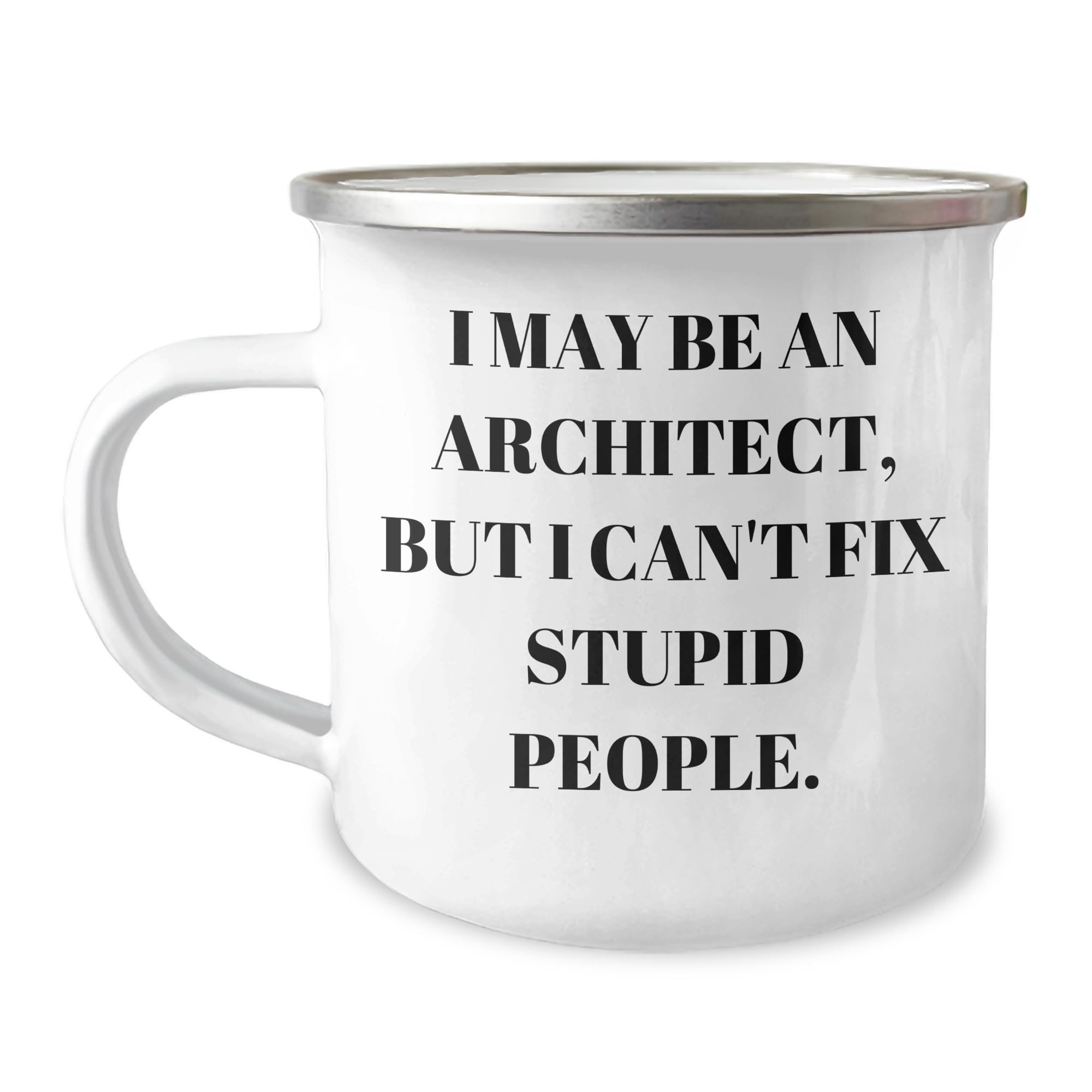 Architect Gifts for Birthday — funny ceramic mug from ShopProudGifts