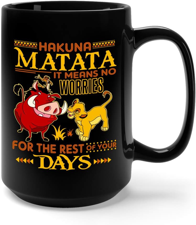It Means No Worries For The Rest Of Your Days Ceramic Coffee Mug Tea Cup (15oz, Black)