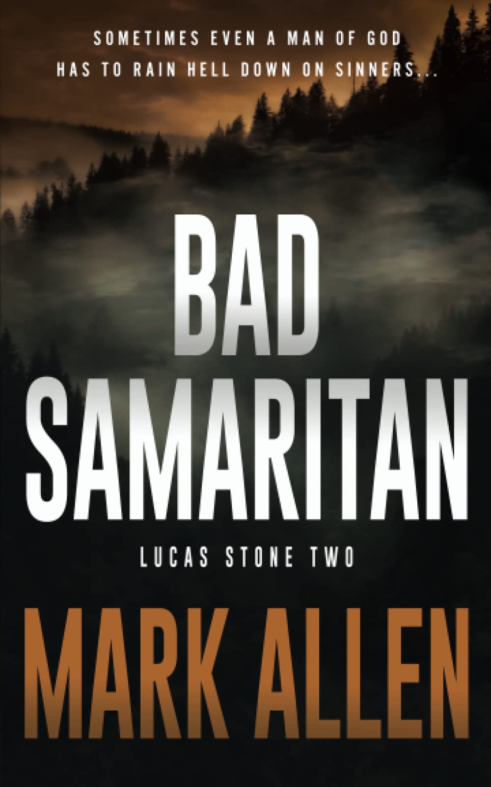 Bad Samaritan: A Lucas Stone / Primal Justice Novel
