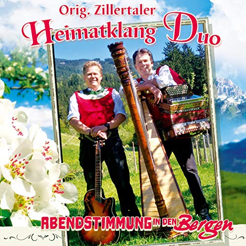 Original Zillertaler Heimatklang Duo
