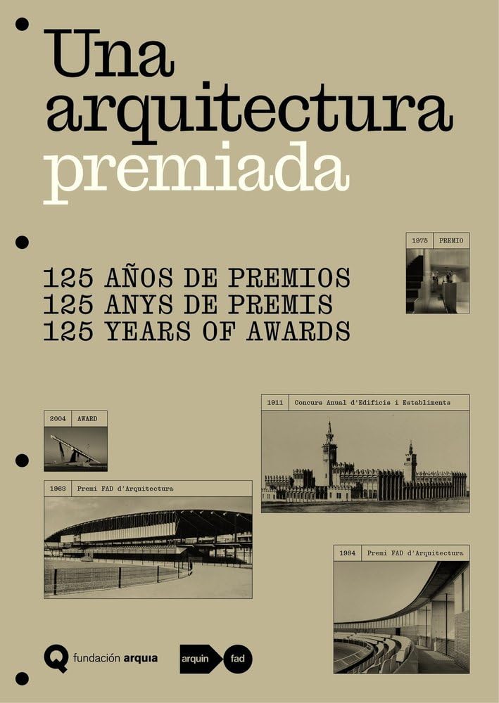 Una arquitectura premiada: 125 años de premios: 2026 (arquia/otras ediciones)