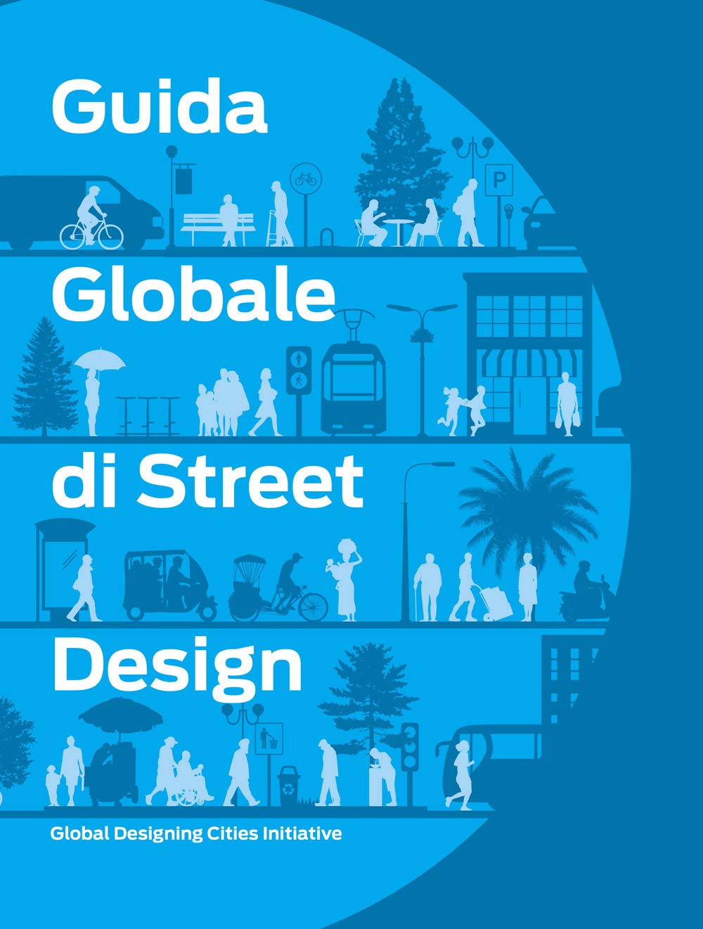 Guida Globale Di Street Design - 4