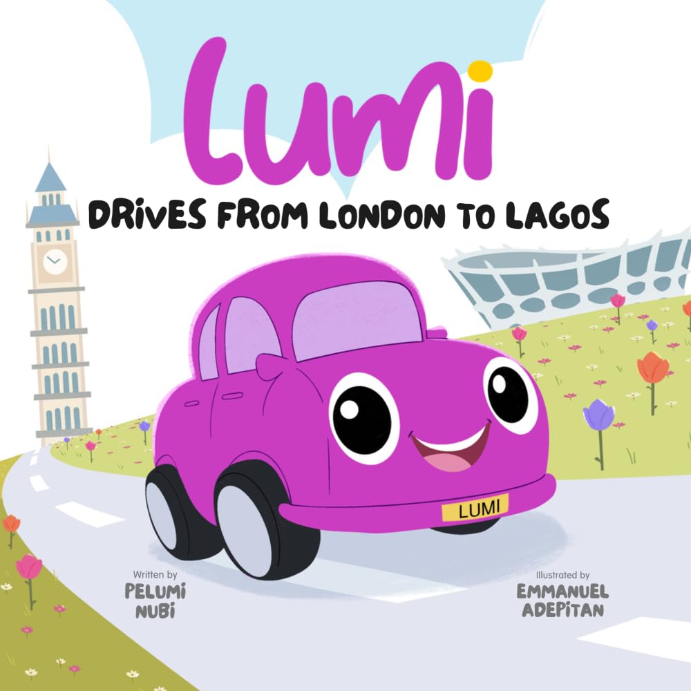 Lumi drives from London to Lagos: A little car with a brave heart: 1 (Lumi's Brave Adventures)