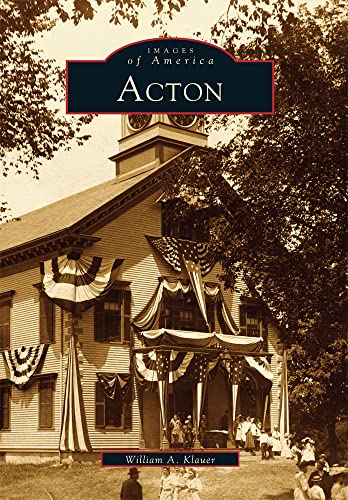 Acton (MA) (Images of America) 0738509612 Book Cover