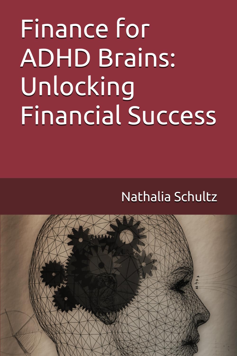 Finance for ADHD Brains: Unlocking Financial Success