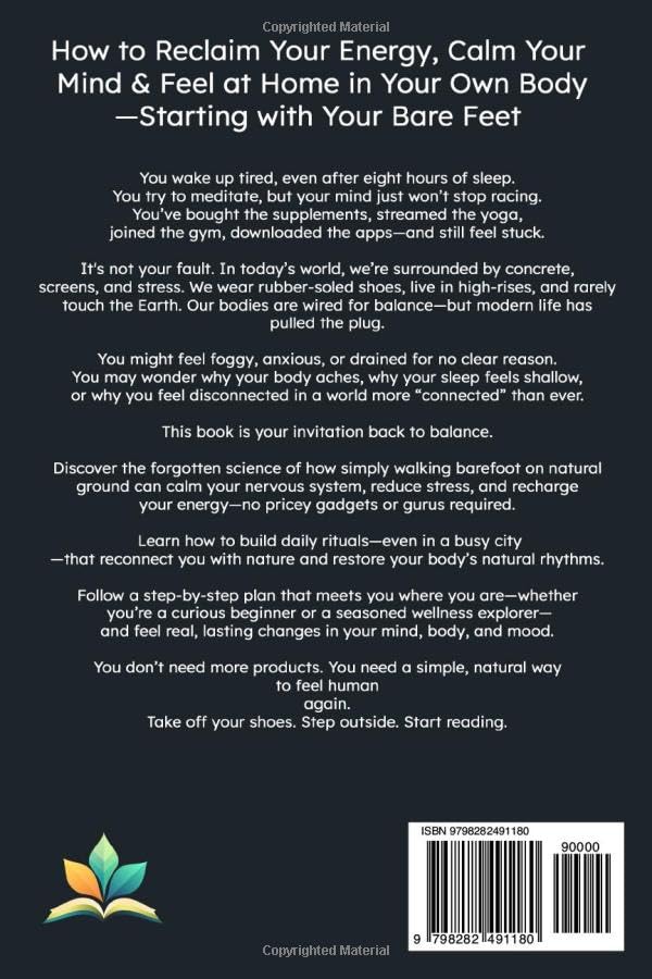 The Grounded Life: Reconnect Your Body, Reset Your Mind, Reclaim Your Energy (The Stillness Series) - Image 2