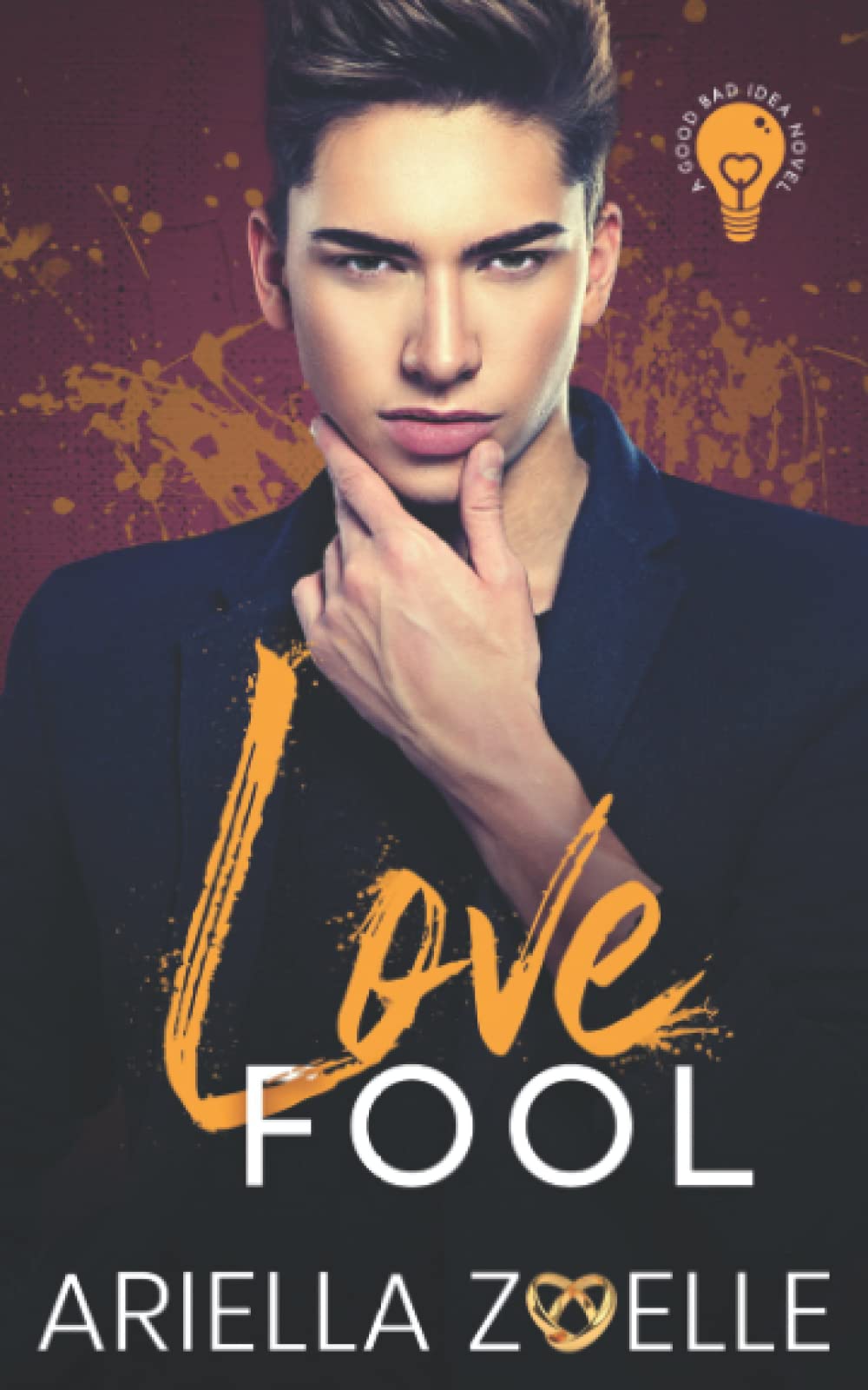 Love Fool: Good Bad Idea #4