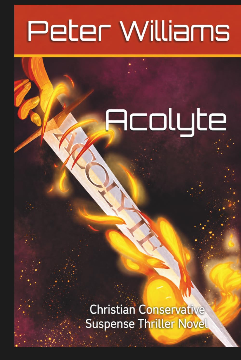 Acolyte: Christian, Suspense, Thriller Novel