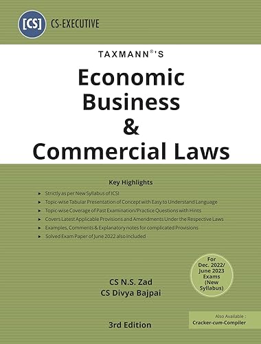 Taxmann's Economic Business &amp; Commercial Laws (Paper 7 | EBCL) – Most updated &amp; amended textbook in simple/concise language covering subject matter in tabular format | CS Executive | Dec. 2022 Exam