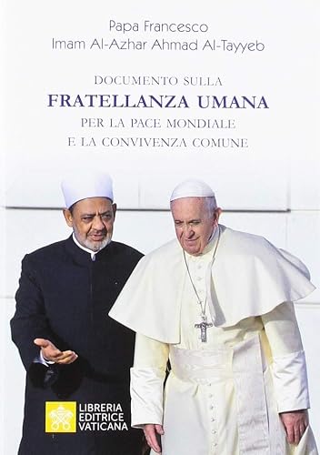 Documento sulla fratellanza umana per la pace mondiale e la convivenza comune