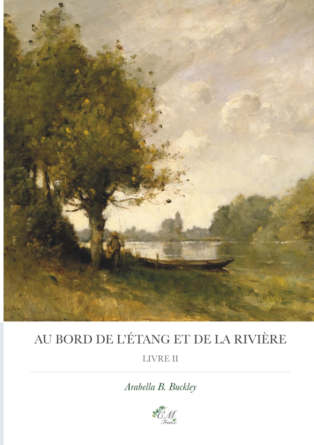 Au bord de l'étang et de la rivière