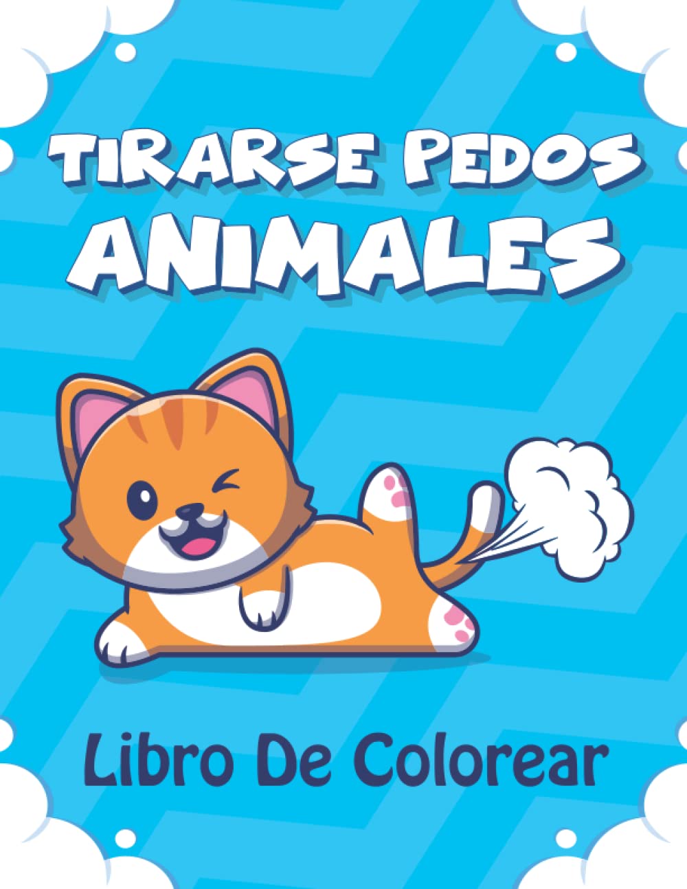 Buy Libro para colorear de animales que se tiran pedos: divertidas y