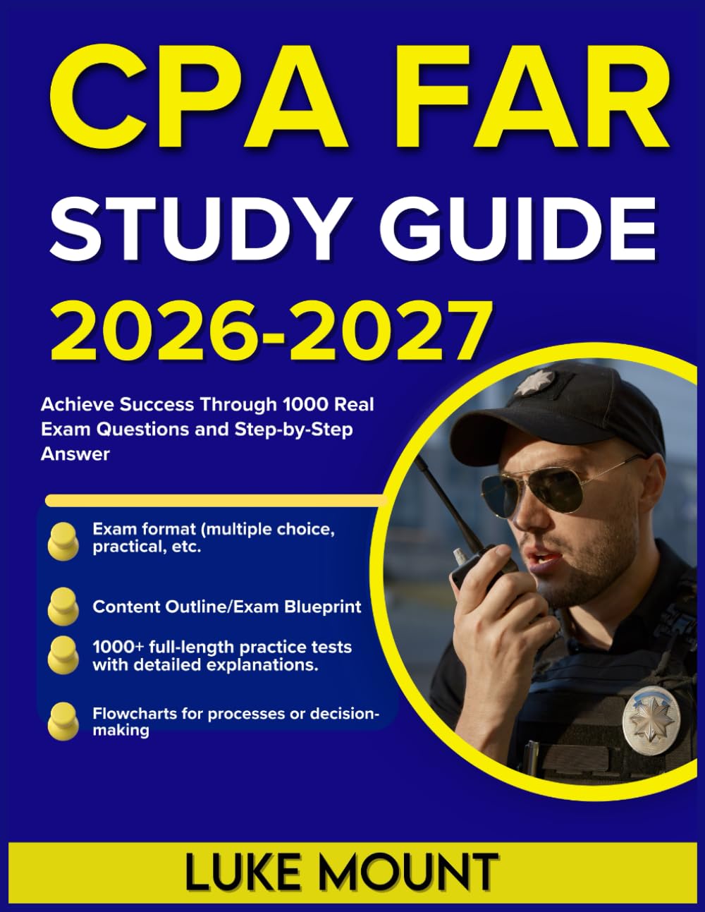 CPA FAR Exam Prep 2026-2027: Achieve Success Through 1000 Real Exam Questions and Step-by-Step Answer