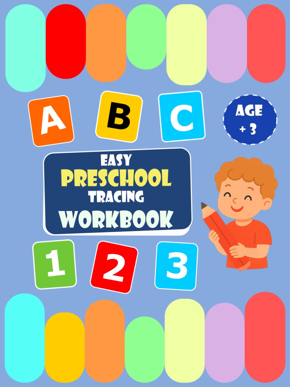 Easy Preschool Tracing Workbook