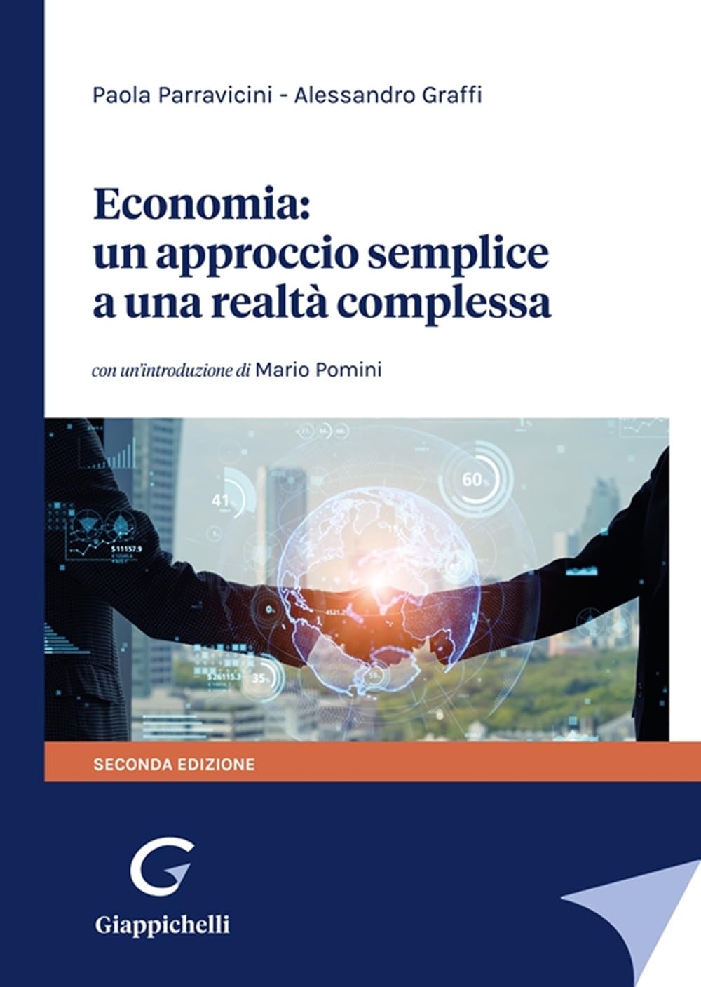 Economia: Un Approccio Semplice A Una Realtà Complessa - 4