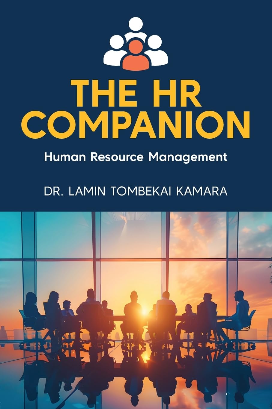 The HR Companion: Human Resource Management
