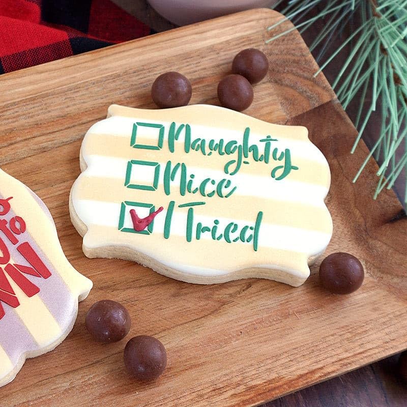 Naughty, Nice, I Tried Stencil