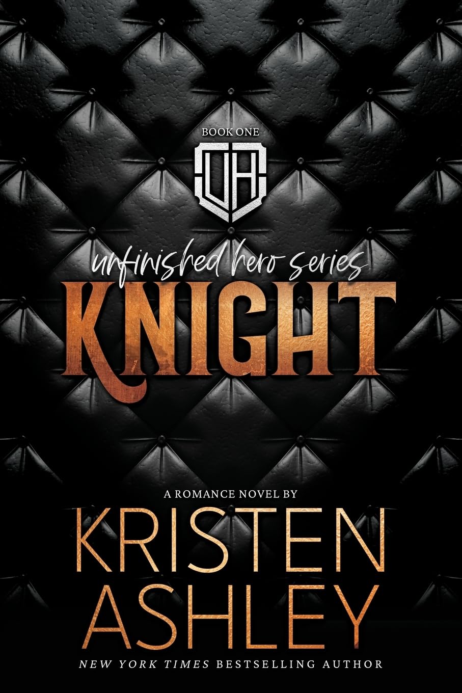 Knight: 1 (Unfinished Hero)