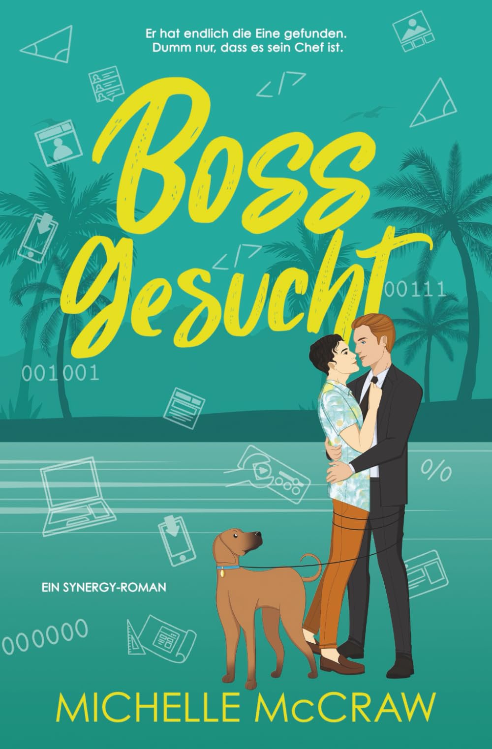 Boss gesucht: Eine Chef-Assistent-Romance: 4 (Synergy (Deutsch))