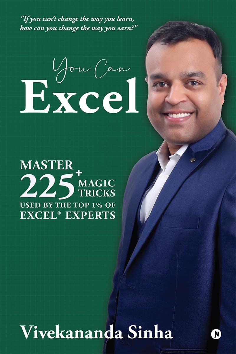 You Can Excel : Master 225+ magic tricks used by the top 1% of Excel┬о Experts Paperback тАУ 14 March 2023