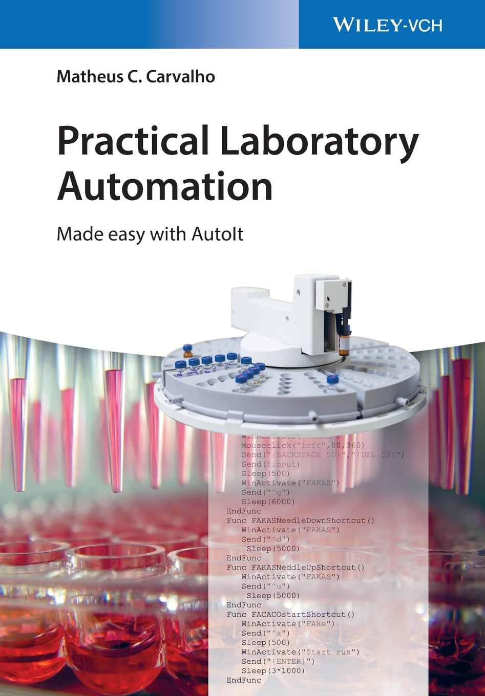 Buy Practical Laboratory Automation - made easy with AutoIt — BookShops.in