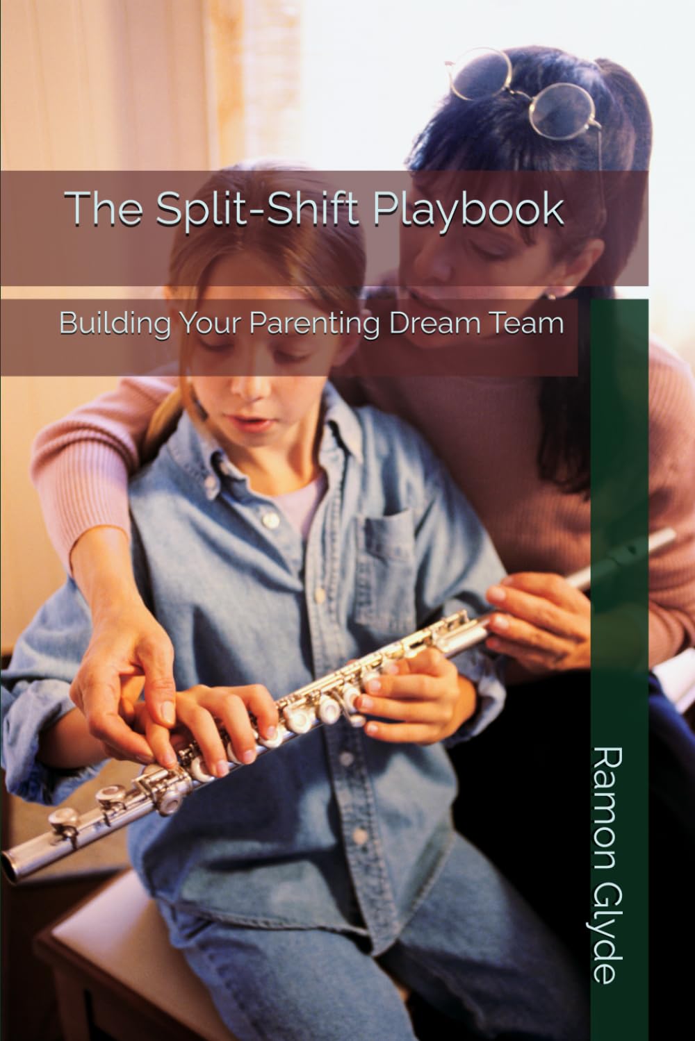 The Split-Shift Playbook: Building Your Parenting Dream Team