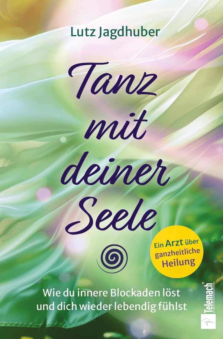 Tanz mit deiner Seele: Wie Du innere Blockaden löst und dich wieder lebendig fühlst