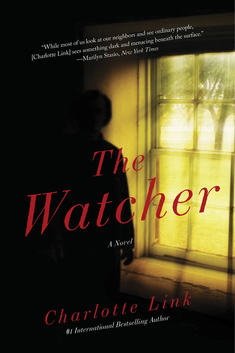 Amazon.com: The Watcher: A Novel of Crime: 9781605985596: Link ...