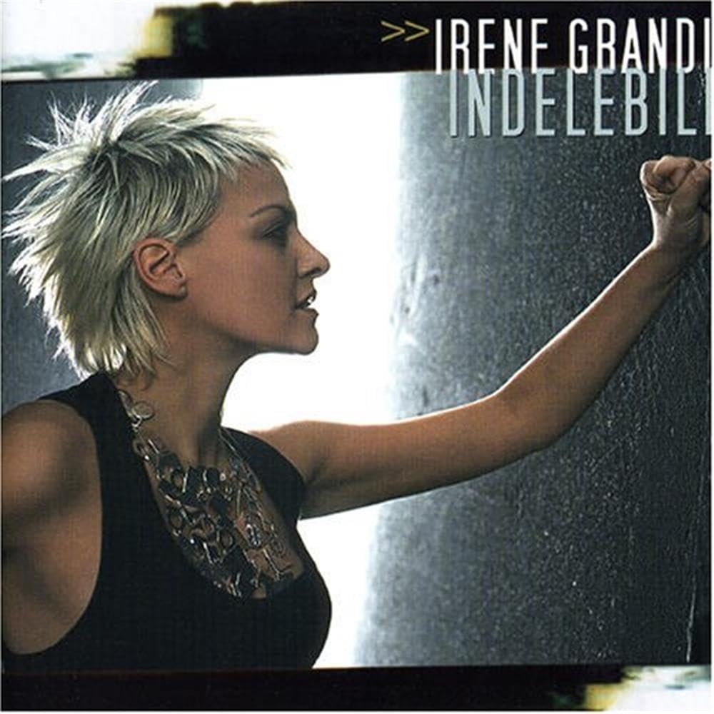 Indelebile [Audio CD] Grandi, Irene