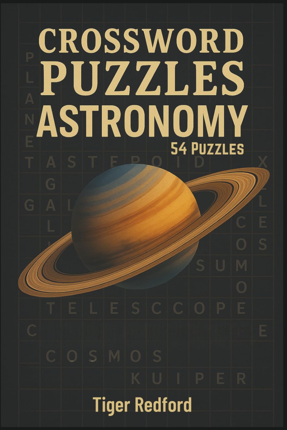 Crossword Puzzles - Astronomy: 54 Puzzles