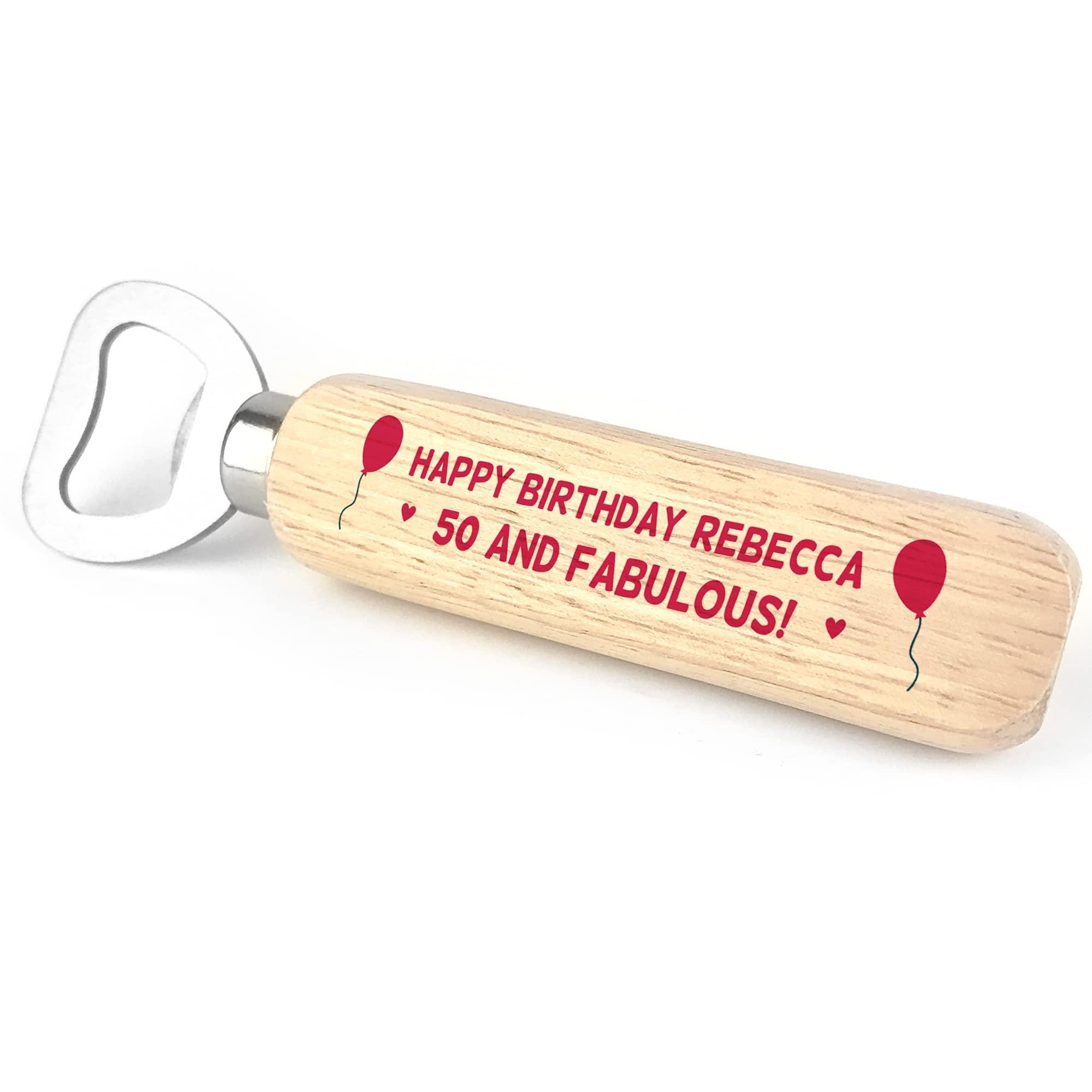50th Birthday Gift 50 and Fabulous Wooden Bottle Opener Personalised Gift for Her