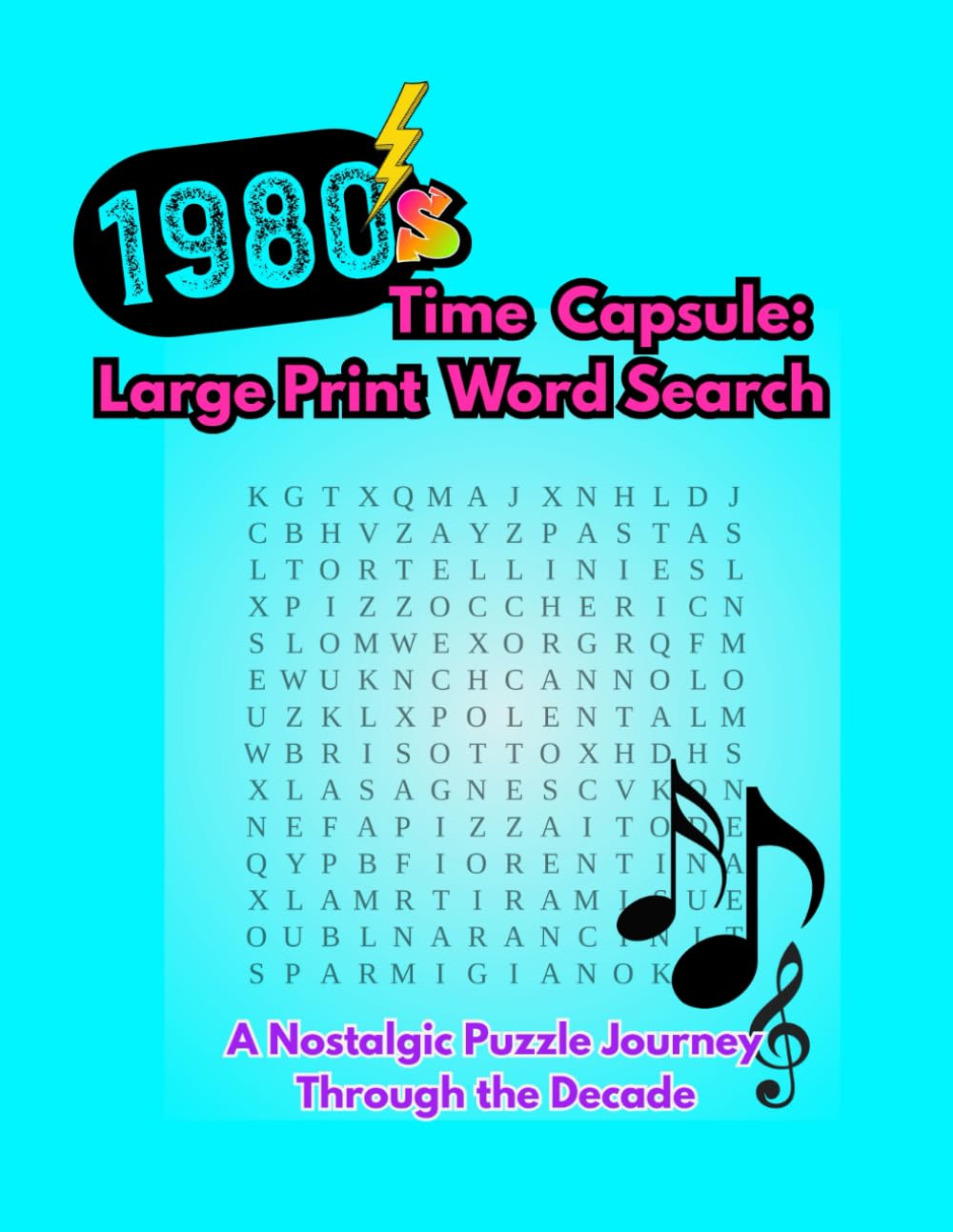 1980s Time Capsule: Large Print Word Search Puzzles: A Nostalgic Puzzle Journey Through the Decade (Time Capsule Word Search Series)