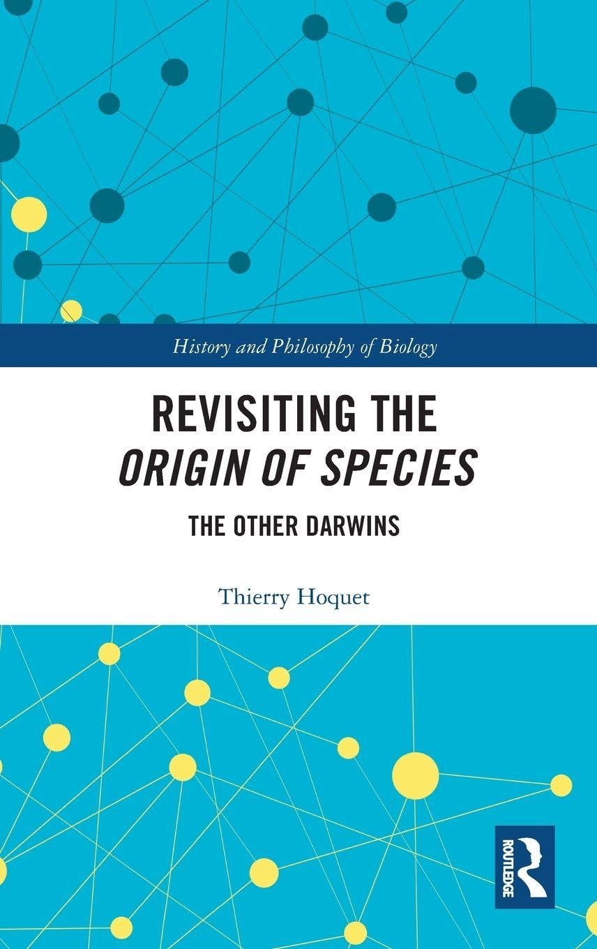 Buy Revisiting the Origin of Species: The Other Darwins (History and Philosophy of Biology) — BookShops.in