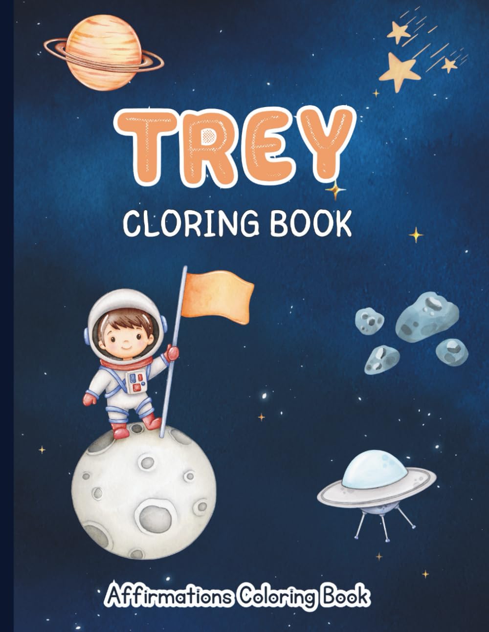 Trey Coloring Book: Affirmations Coloring Book, A Creative Journey of Positive Empowerments
